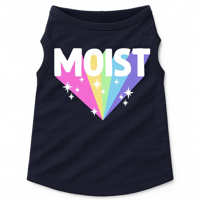 Moist Funny Meme Offensive Weird Cool Hilarious Humorous Doggie Tank