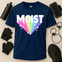 Moist Funny Meme Offensive Weird Cool Hilarious Humorous Performance Shirt