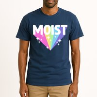 Moist Funny Meme Offensive Weird Cool Hilarious Humorous Tall T-Shirt