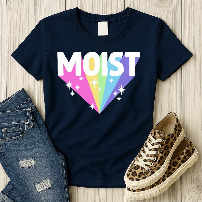 Moist Funny Meme Offensive Weird Cool Hilarious Humorous Womens T-Shirt
