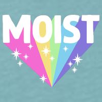 Moist Funny Meme Offensive Weird Cool Hilarious Humorous Sueded Cloud Jersey T-Shirt