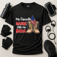 My Favorite Marine Calls Me Nana Cooling Performance Crew T-Shirt