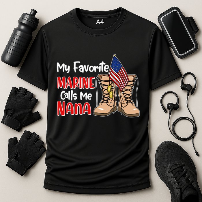 My Favorite Marine Calls Me Nana Cooling Performance Crew T-Shirt
