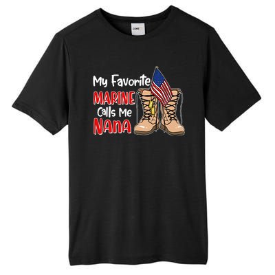 My Favorite Marine Calls Me Nana Tall Fusion ChromaSoft Performance T-Shirt