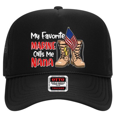 My Favorite Marine Calls Me Nana Trucker Hat