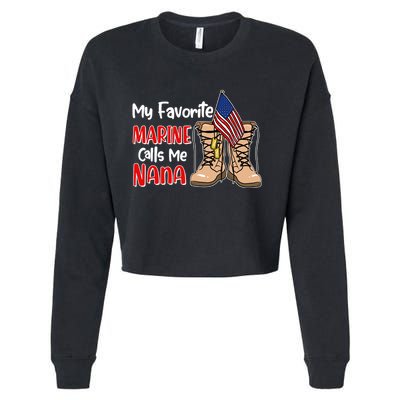 My Favorite Marine Calls Me Nana Cropped Pullover Crew