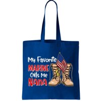 My Favorite Marine Calls Me Nana Tote Bag