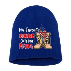 My Favorite Marine Calls Me Nana Short Acrylic Beanie