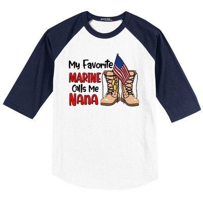 My Favorite Marine Calls Me Nana Baseball Sleeve Shirt