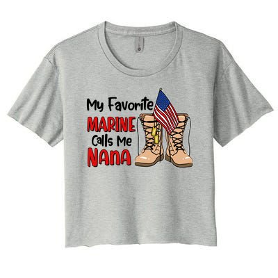 My Favorite Marine Calls Me Nana Women's Crop Top Tee