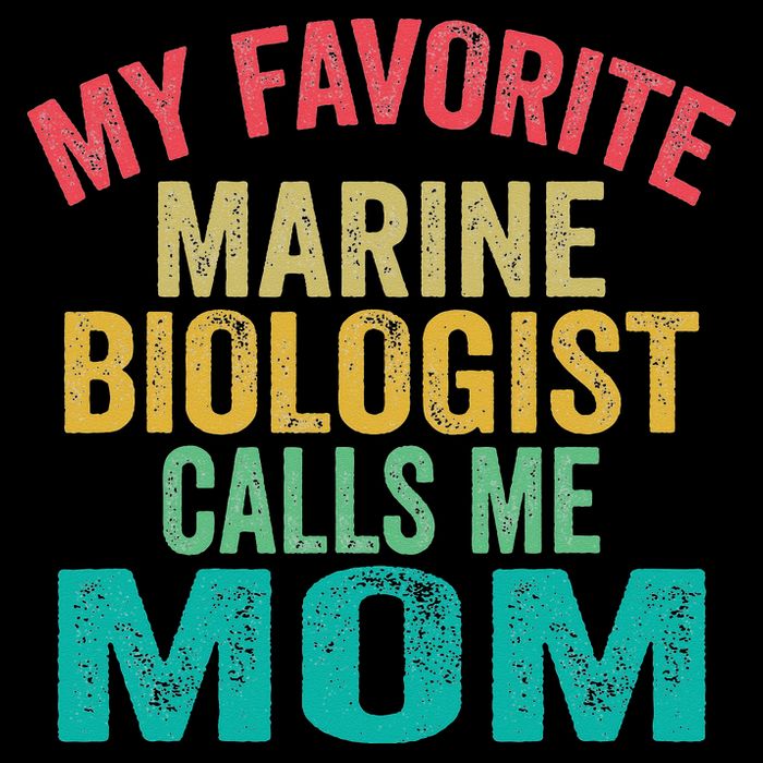 My favorite Marine Biologist calls me Mom Mother's day Flat Bill Trucker Hat