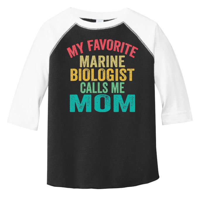 My favorite Marine Biologist calls me Mom Mother's day Toddler Fine Jersey T-Shirt