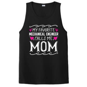 My Favorite Mechanical Engineer Calls Me Mom Mothers Day PosiCharge Competitor Tank