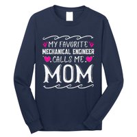 My Favorite Mechanical Engineer Calls Me Mom Mothers Day Long Sleeve Shirt