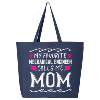 My Favorite Mechanical Engineer Calls Me Mom Mothers Day 25L Jumbo Tote