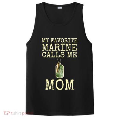 My Favorite Marine Calls Me Mom Cool Gift PosiCharge Competitor Tank