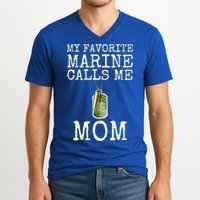 My Favorite Marine Calls Me Mom Cool Gift V-Neck T-Shirt