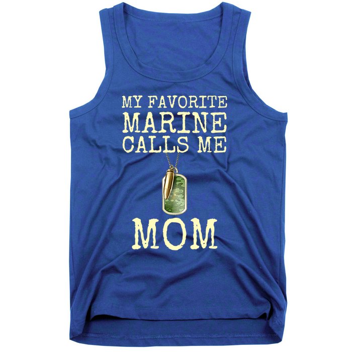 My Favorite Marine Calls Me Mom Cool Gift Tank Top