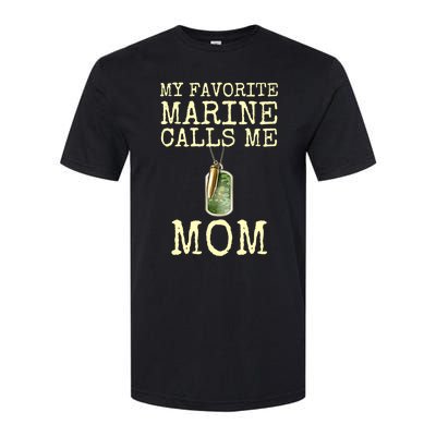 My Favorite Marine Calls Me Mom Cool Gift Softstyle CVC T-Shirt