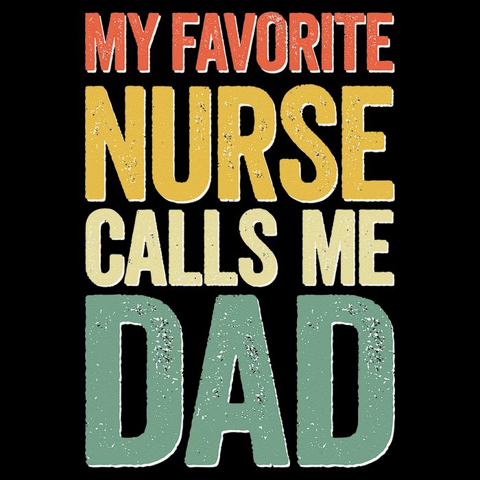 My Favorite Nurse Calls Me Dad Father's Day Cooling Performance Crew T-Shirt