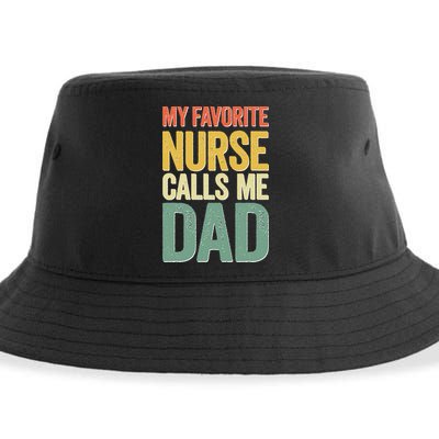 My Favorite Nurse Calls Me Dad Father's Day Sustainable Bucket Hat