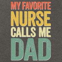 My Favorite Nurse Calls Me Dad Father's Day Cotton Canvas Backpack