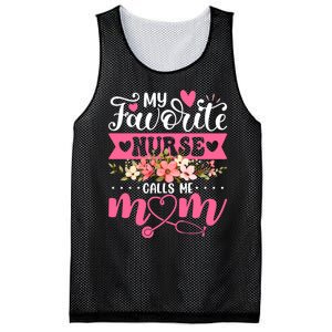 My Favorite Nurse Calls Me Mom Flowers Funny Mother's Day Mesh Reversible Basketball Jersey Tank