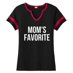 Moms Favorite Not Moms Favorite Ladies Halftime Notch Neck Tee