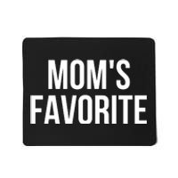 Moms Favorite Not Moms Favorite Mousepad