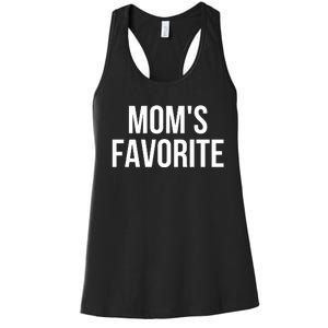 Moms Favorite Not Moms Favorite Women's Racerback Tank