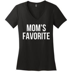 Moms Favorite Not Moms Favorite Women's V-Neck T-Shirt