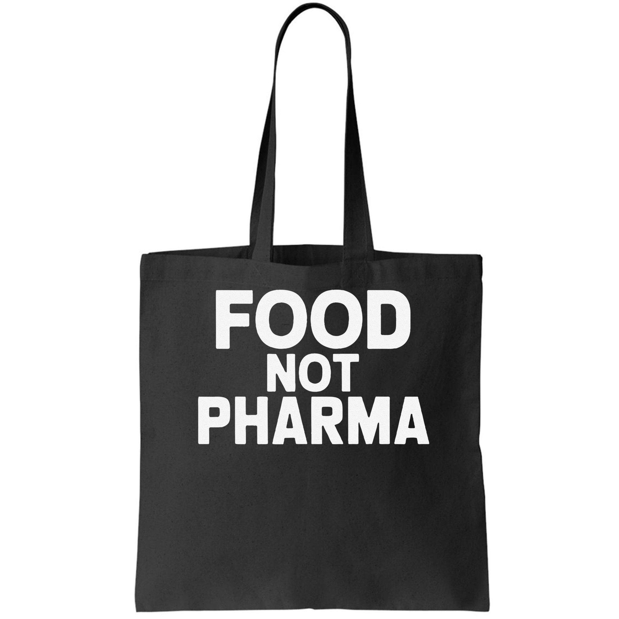 Minimalistic Food Not Pharma Bag