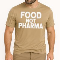 Minimalistic Food Not Pharma Performance Shirt