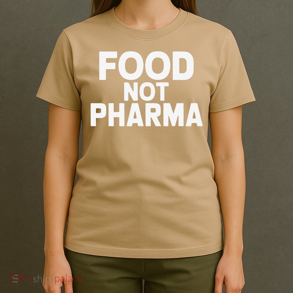 Minimalistic Food Not Pharma T-Shirt