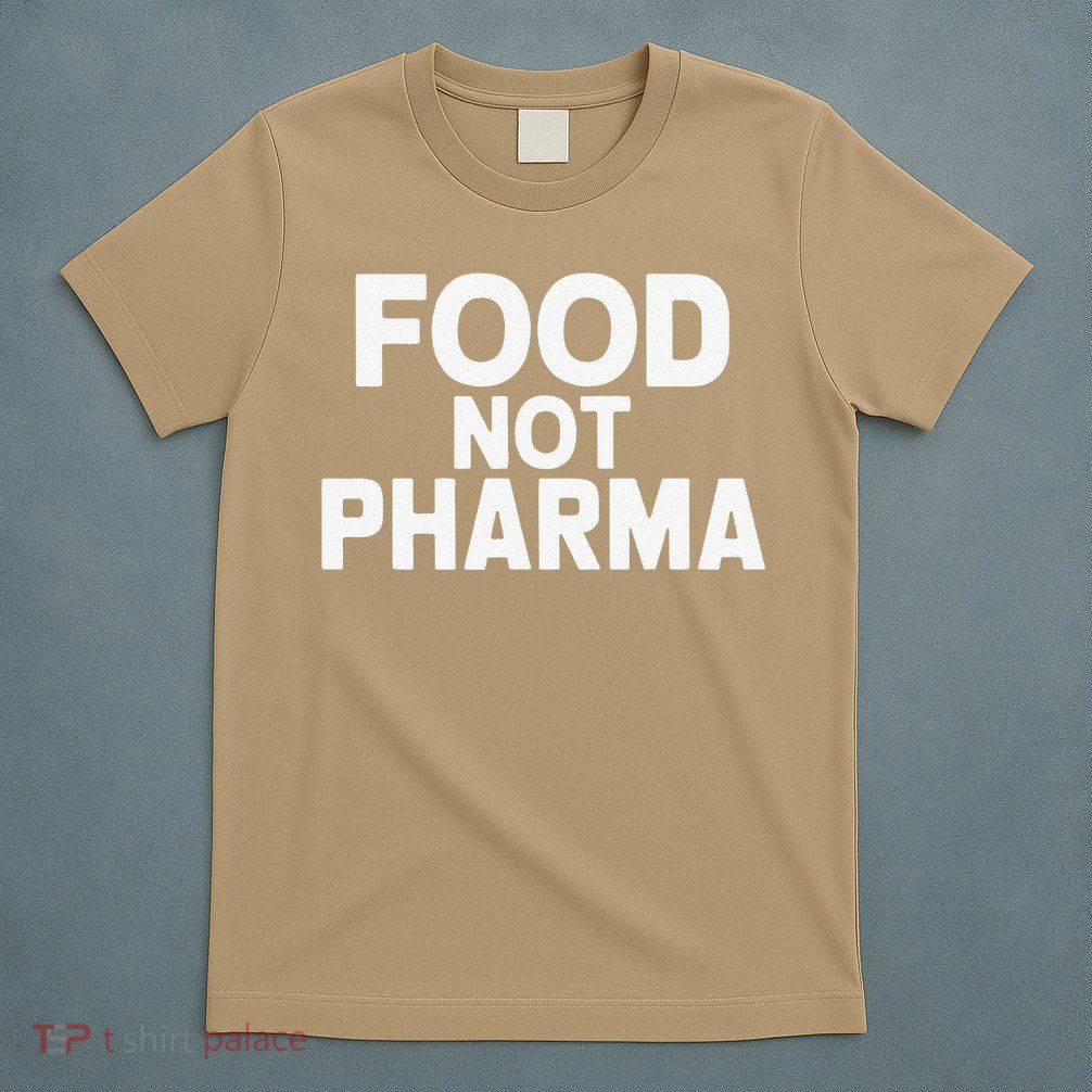 Minimalistic Food Not Pharma T-Shirt