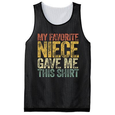 My Favorite Niece Gave Me This Retro Saying Mesh Reversible Basketball Jersey Tank