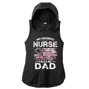 My Favorite Nurse Calls Me Dad Fathers Day Gifts Papa Ladies PosiCharge Tri-Blend Wicking Draft Hoodie Tank