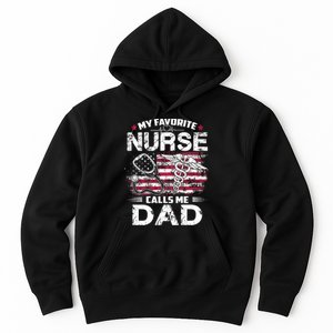 My Favorite Nurse Calls Me Dad Fathers Day Gifts Papa Hoodie