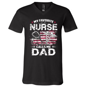 My Favorite Nurse Calls Me Dad Fathers Day Gifts Papa V-Neck T-Shirt