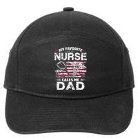 My Favorite Nurse Calls Me Dad Fathers Day Gifts Papa 7-Panel Snapback Hat