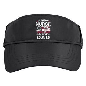 My Favorite Nurse Calls Me Dad Fathers Day Gifts Papa Adult Drive Performance Visor