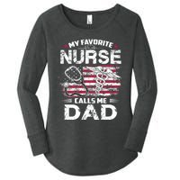 My Favorite Nurse Calls Me Dad Fathers Day Gifts Papa Women's Perfect Tri Tunic Long Sleeve Shirt