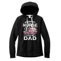 My Favorite Nurse Calls Me Dad Fathers Day Gifts Papa Women's Fleece Hoodie