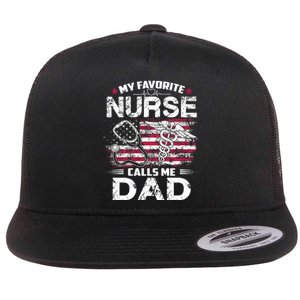 My Favorite Nurse Calls Me Dad Fathers Day Gifts Papa Flat Bill Trucker Hat