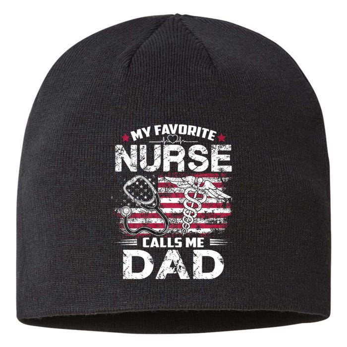 My Favorite Nurse Calls Me Dad Fathers Day Gifts Papa Sustainable Beanie