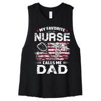 My Favorite Nurse Calls Me Dad Fathers Day Gifts Papa Women's Racerback Cropped Tank