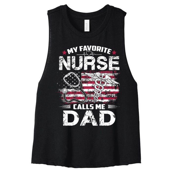 My Favorite Nurse Calls Me Dad Fathers Day Gifts Papa Women's Racerback Cropped Tank