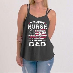 My Favorite Nurse Calls Me Dad Fathers Day Gifts Papa Women's Strappy Tank