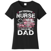 My Favorite Nurse Calls Me Dad Fathers Day Gifts Papa Women's T-Shirt