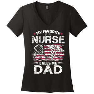 My Favorite Nurse Calls Me Dad Fathers Day Gifts Papa Women's V-Neck T-Shirt